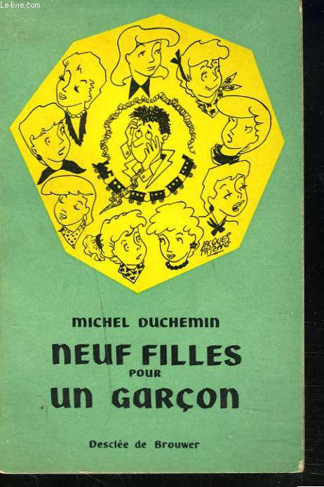 NEUF FILLES POUR UN GARCON