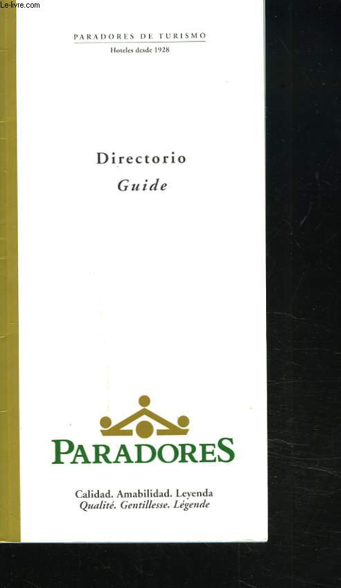 PARADORES DE TURISMO. DIRECTORIO. GUIDE.