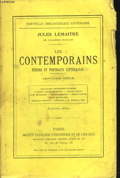 LES CONTEMPORAINS. Etudes et portraits littraires. Septime srie.