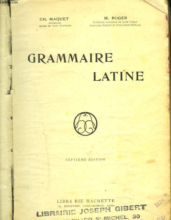 GRAMMAIRE LATINE