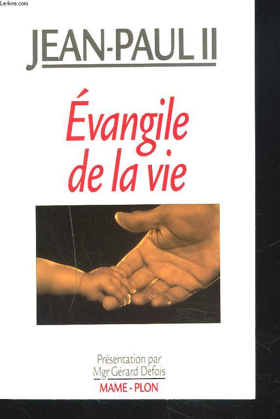 EVANGILE DE LA VIE