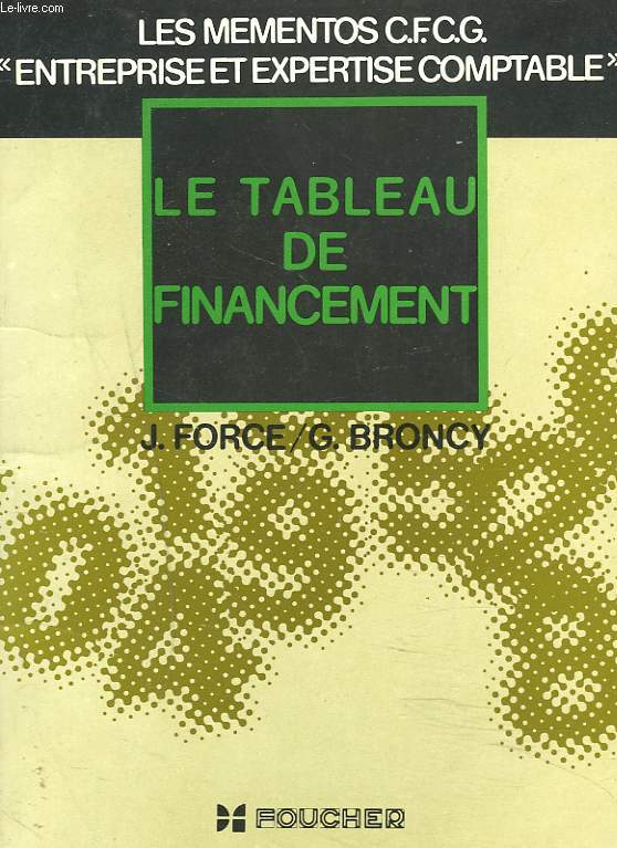 LE TABLEAU DE FINANCEMENT