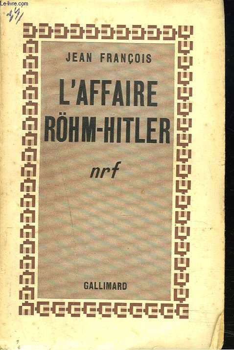 L'AFFAIRE RHM-HITLER