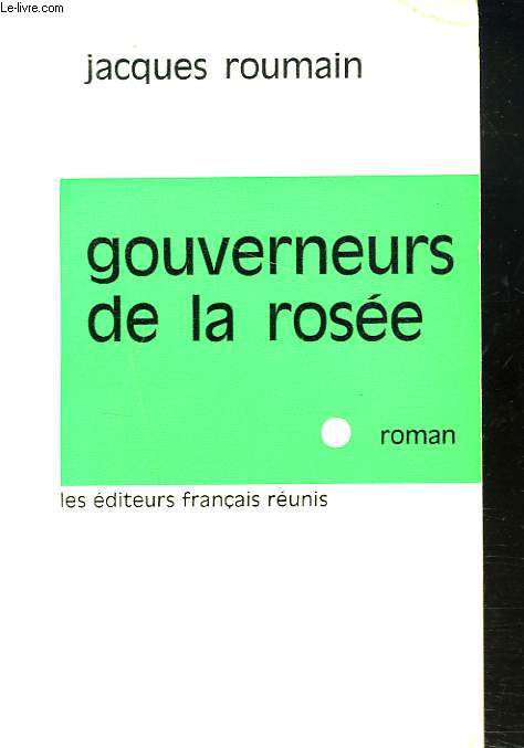 GOUVERNEURS DE LA ROSEE