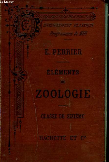 ELEMENTS DE ZOOLOGIE. CLASSE DE SIXIEME.