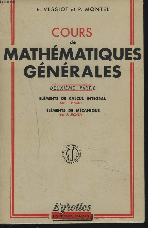 COURS DE MATHEMATIQUES GENERALES. 2e PARTIE.