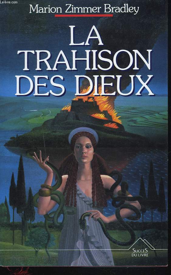 LA TRAHISON DES DIEUX