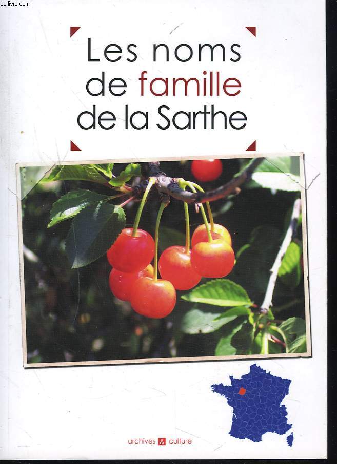 LES NOMS DE FAMILLE DE LA SARTHE.