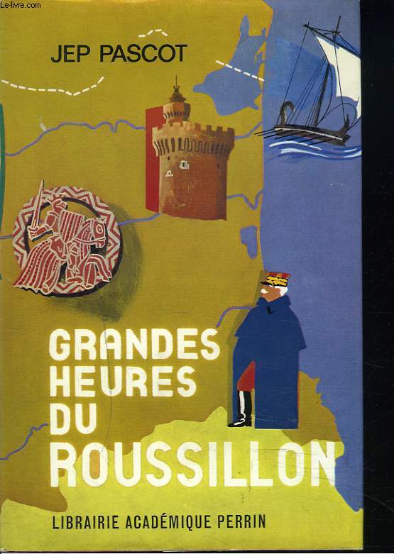GRANDES HEURES DU ROUSSILLON