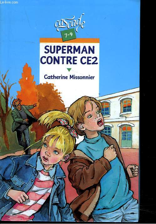 SUPERMAN CONTRE CE2.