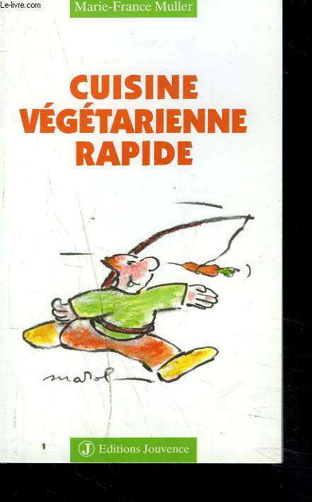 CUISINE VEGETARIENNE RAPIDE