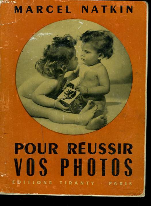 POUR REUSSIR VOS PHOTOS