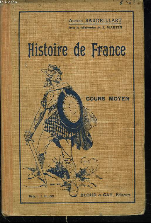 HISTOIRE DE FRANCE. COURS MOYEN.