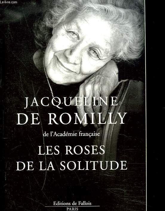 LES ROSES DE LA SOLITUDE