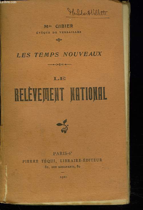 LES TEMPS NOUVEAUX. LE RELEVEMENT NATIONAL.