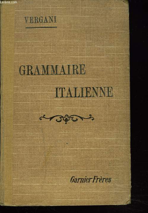 GRAMMAIRE ITALIENNE. 29e dition.