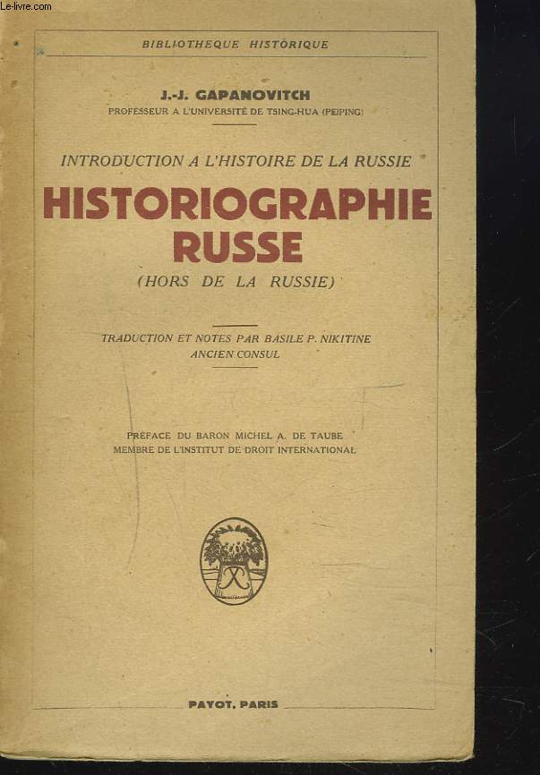 INTRODUCTION A L'HISTOIRE DE LA RUSSIE (HORS DE LA RUSSIE)