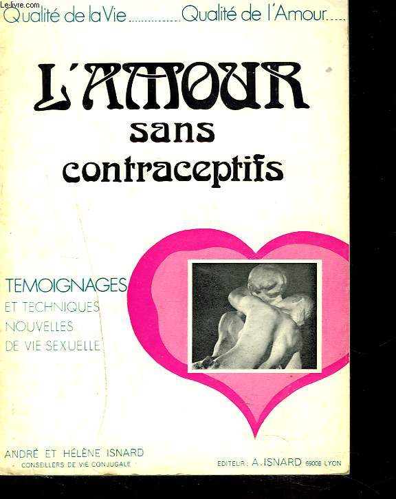 L'AMOUR SANS CONTRACEPTIFS