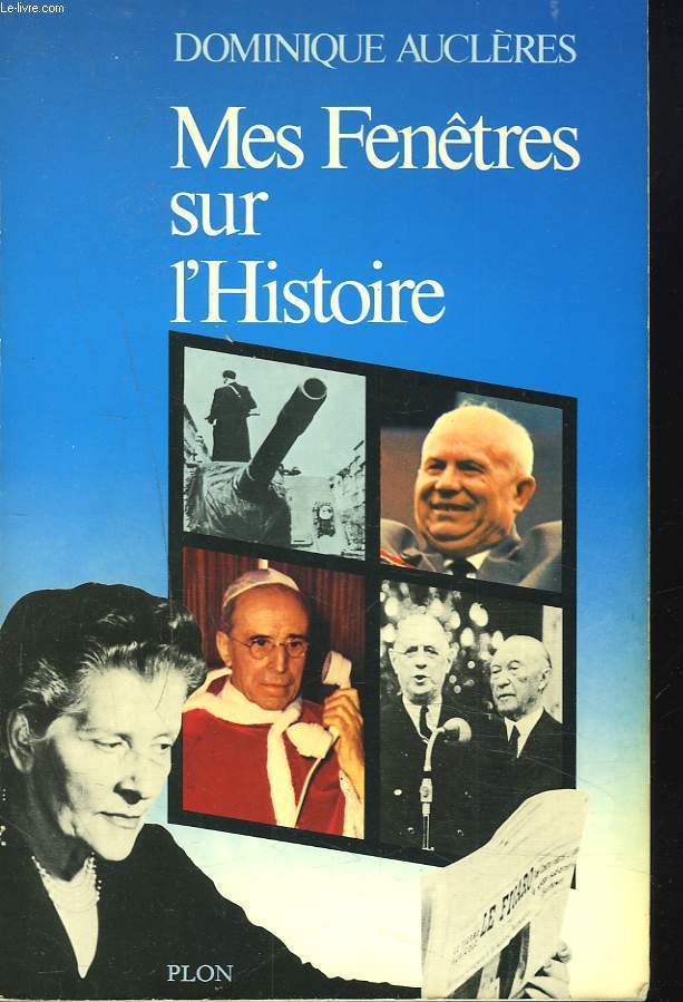 MES FENTRES SUR L'HISTOIRE