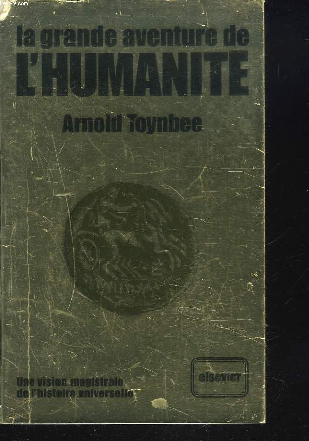 LA GRANDE AVENTURE DE L'HUMANITE