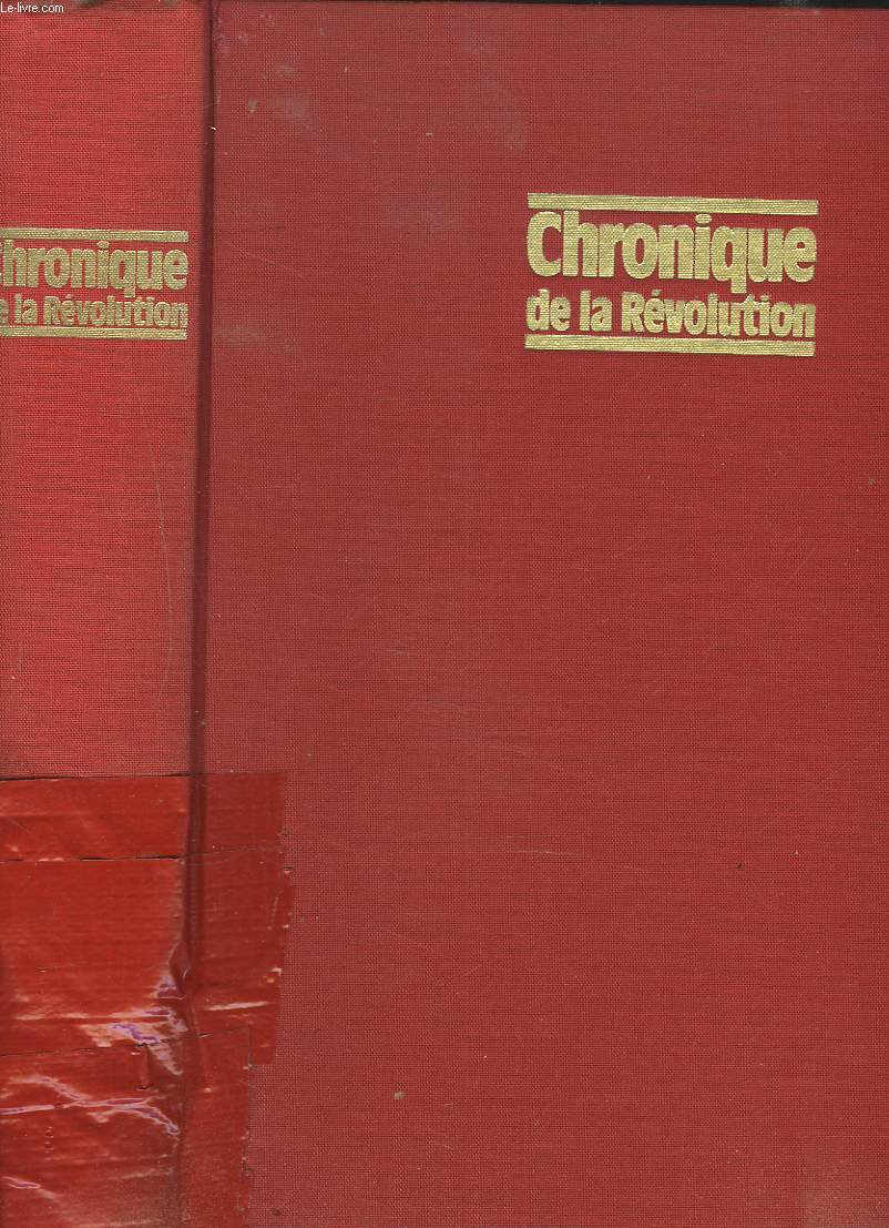 CHRONIQUE DE LA REVOLUTION 1788-1799.