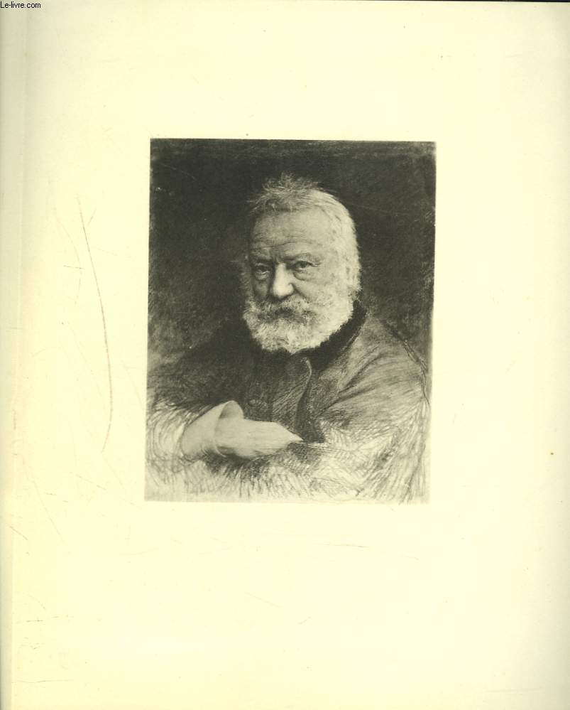 PORTRAIT ILLUSTRE EN NOIR ET BLANC DE VICTOR HUGO Cent cinquantime Anniversaire de sa Naissance. 1802-1952.