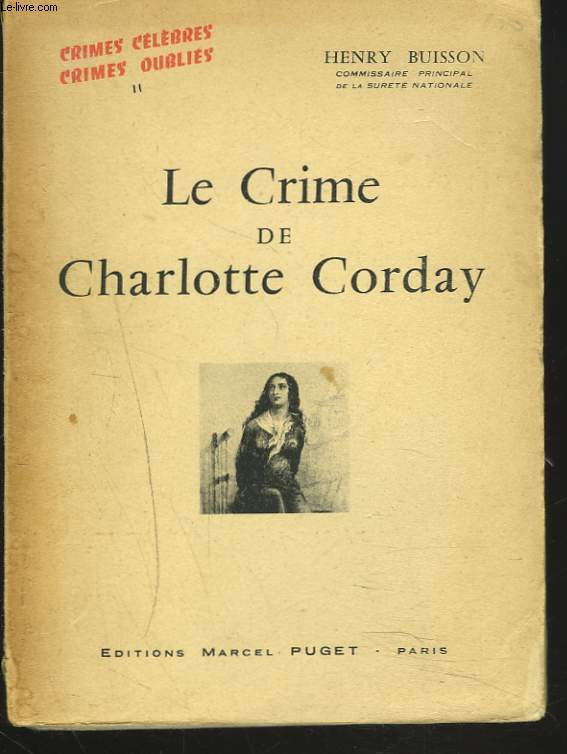 LE CRIME DE CHARLOTTE CORDAY