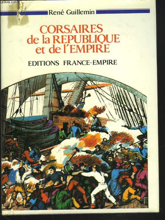 CORSAIRES DE LA REPUBLIQUE ET DE L'EMPIRE