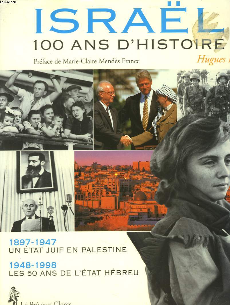 ISRAL. 100 ANS D'HISTOIRE.