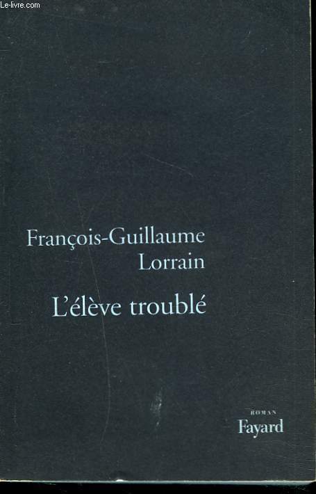 L'ELEVE TROUBLE