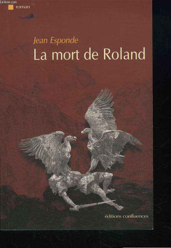 LA MORT DE ROLAND.