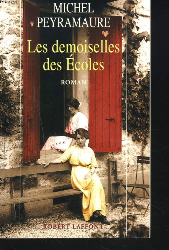 LES DEMOISELLES DES ECOLES