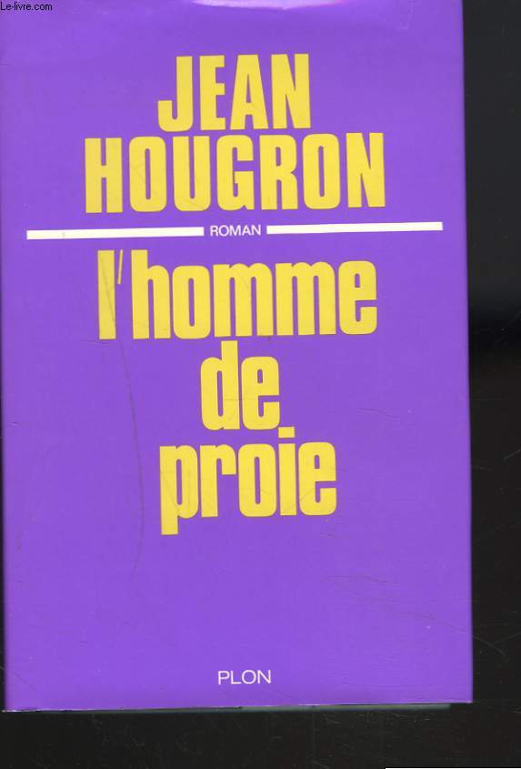 L'HOMME DE PROIE.