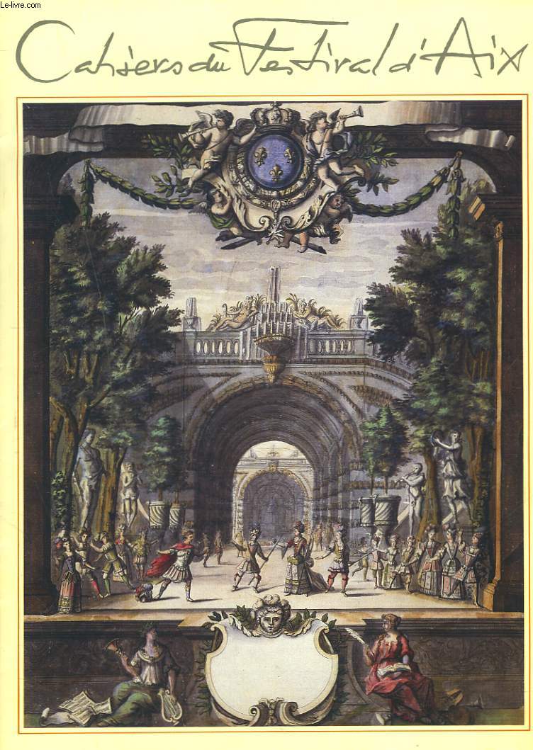 CAHIERS DU FESTIVAL D'AIX N2, FEVRIER 1986. BAROQUE, THEATRE, FETE par P. BEAUSSANT/ COMPRA: LA PASSION DE L'OPERA par CARL DE NYS/ MARGARET PRICE par SERGIO SEGALINI/ MOZART ET LA PRESENTATION SCENIQUE DE SES OEUVRES A LEUR CREATION, J.V. HOCQUARD/ ...