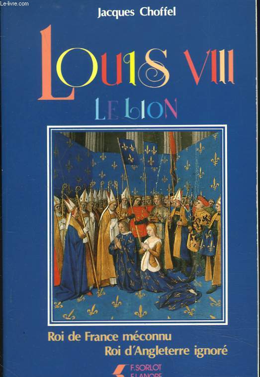 LOUIS VIII. LE LION.