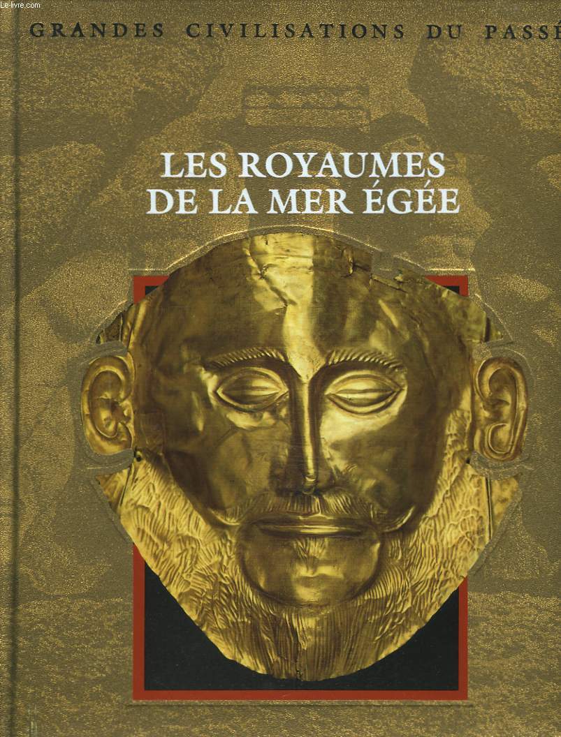 LES ROYAUMES DE LA MER EGEE