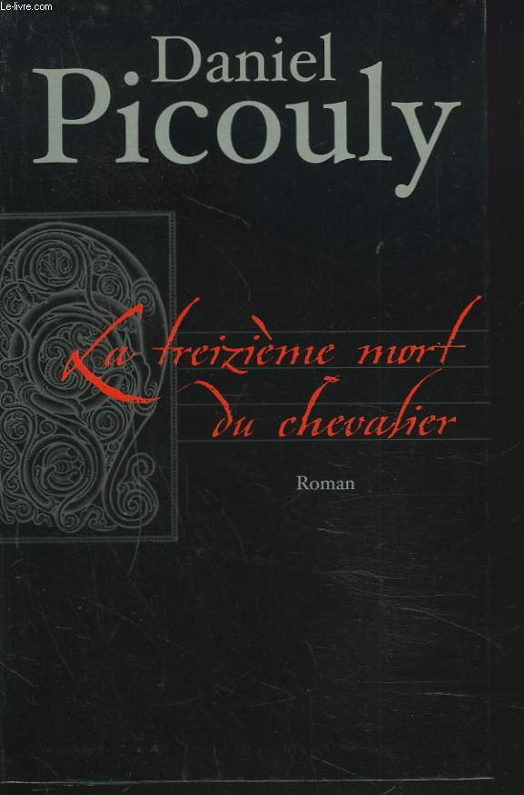 LA TREIZIEME MORT DU CHEVALIER
