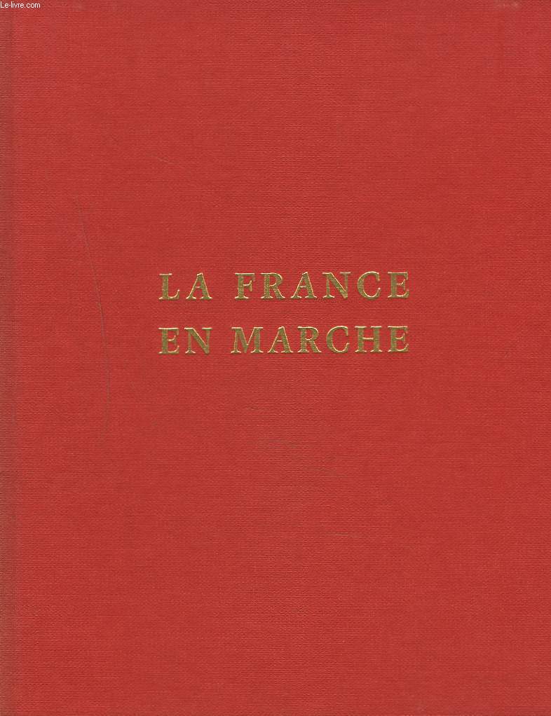 LA FRANCE EN MARCHE