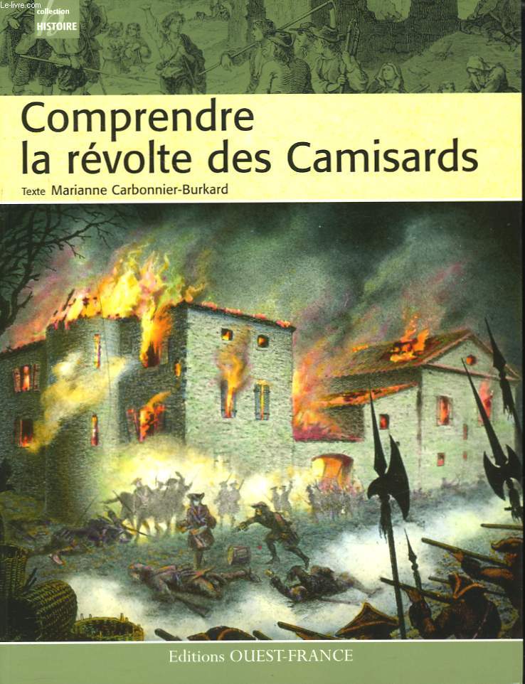 COMPRENDRE LA REVOLTE DES CAMISARDS