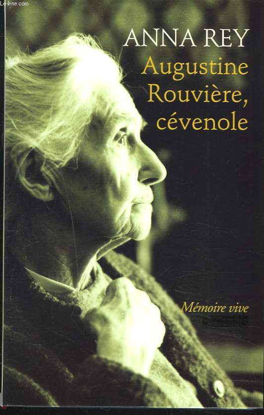 AUGUSTINE ROUVIERE, CEVENOLE.