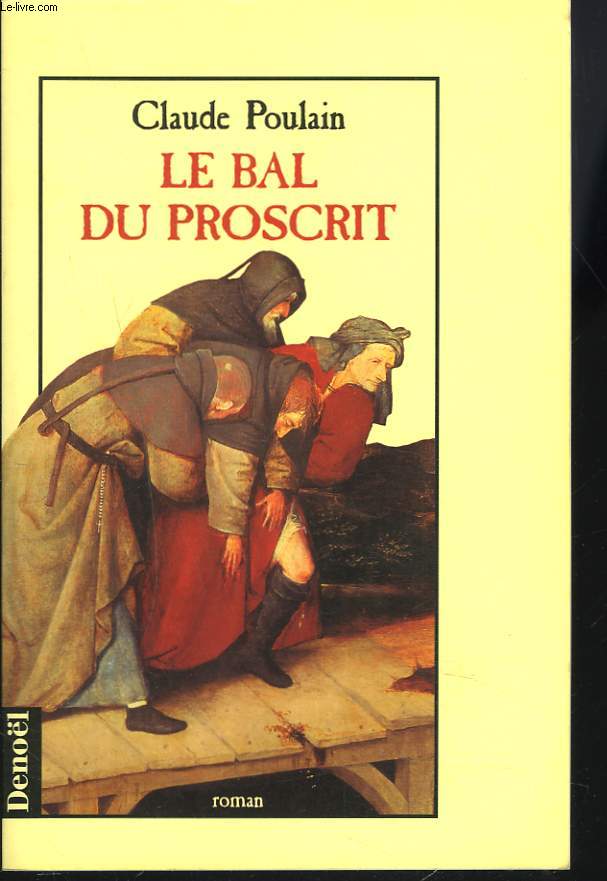 LE BAL DU PROSCRIT