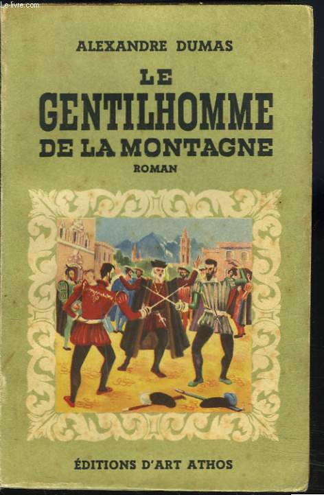 LE GENTILHOMME DE LA MONTAGNE