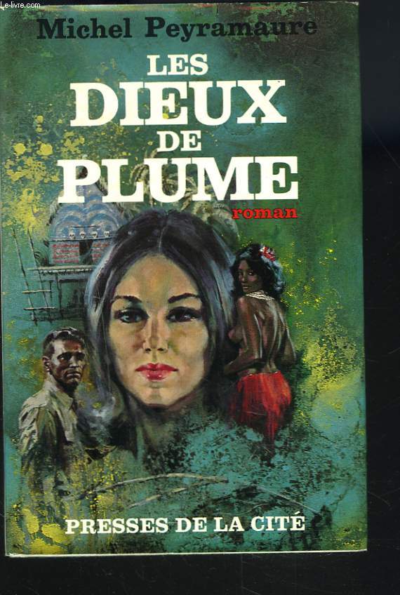 LES DIEUX DE PLUME