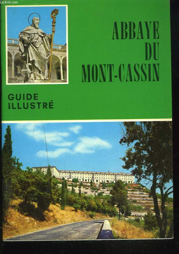 ABBAYE DU MONT-CASSIN. GUIDE ILLUSTRE.