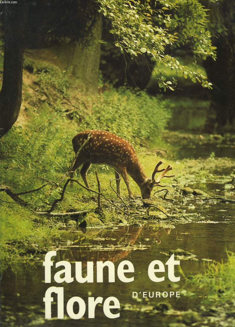 FAUNE ET FLORE D'EUROPE