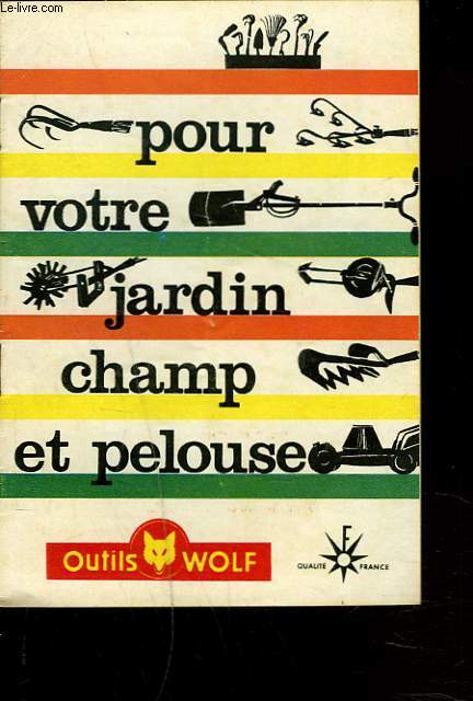 POUR VOTRE JARDIN CHAMP ET PELOUSE