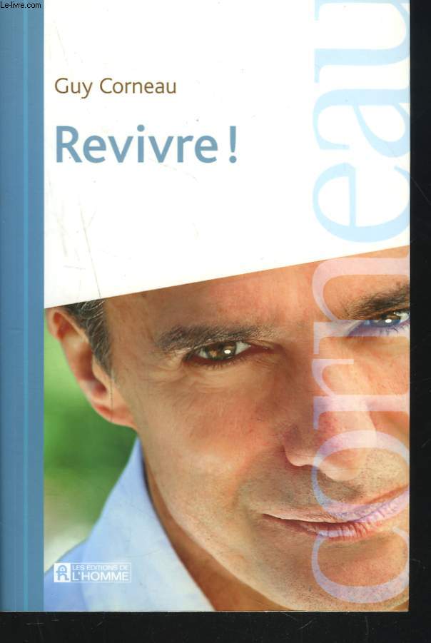 REVIVRE !