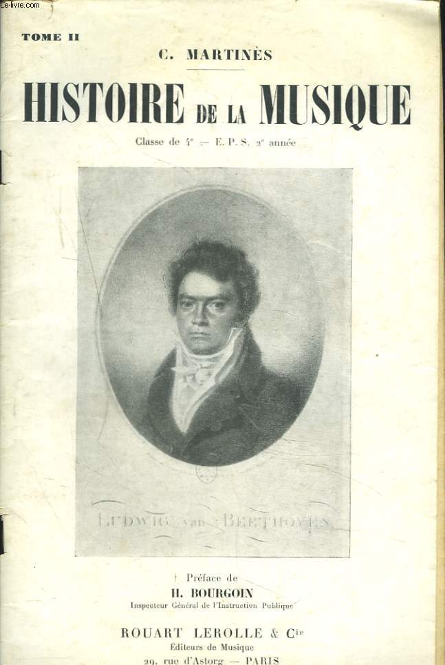 HISTOIRE DE LA MUSIQUE. TOME II. CLASSE DE 4e, E.P.S., 3e ANNEE.