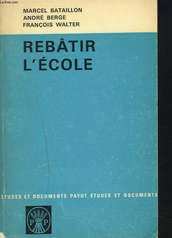 REBTIR L'ECOLE.