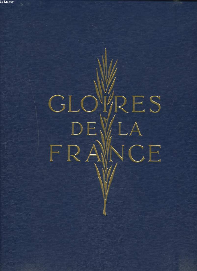GLOIRES DE LA FRANCE